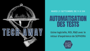 automatisation des tests choix outils technologies