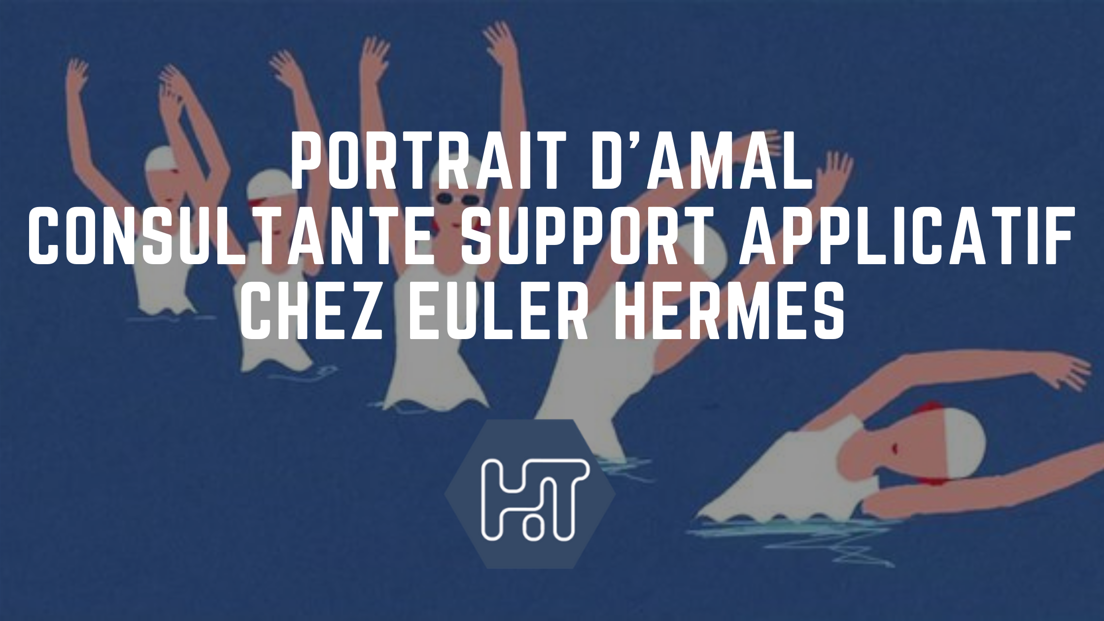 Portrait d’Amal, consultante support applicatif chez EULER HERMES.