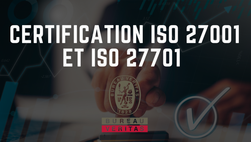 certification iso 27001 iso 27701 bureau veritas